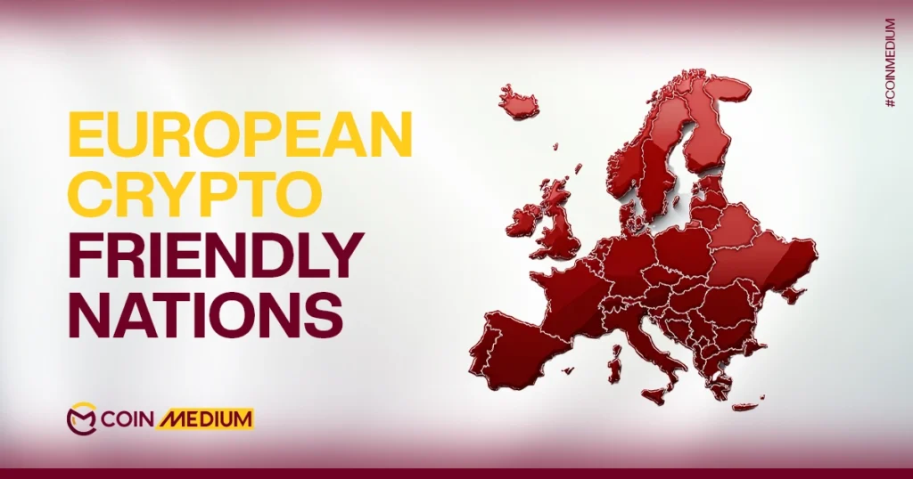 Crypto-Friendly Countries Europe