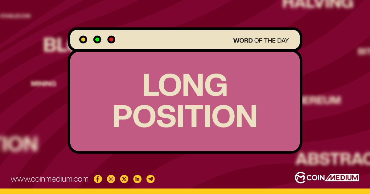 Long Position