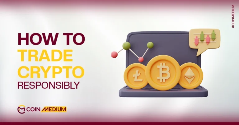how to trade crypto responsibly