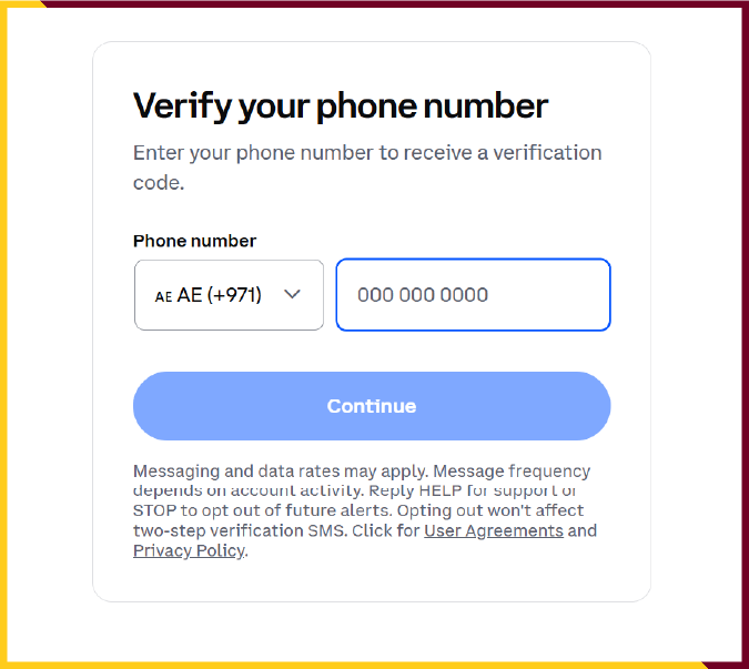 You will need to provide your phone number, and a verification code will be sent to it as well.