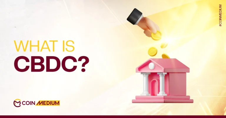 Everything you need to know about Central Bank Digital Currencies (CBDCs)!