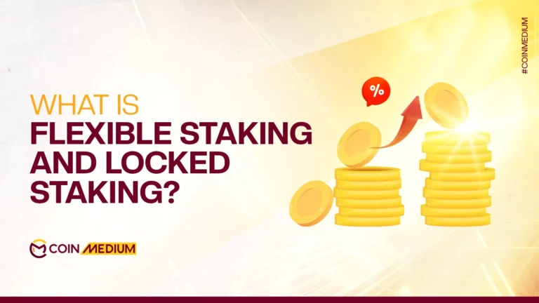 Flexible Staking vs Locked Staking: A Quick and Easy Guide