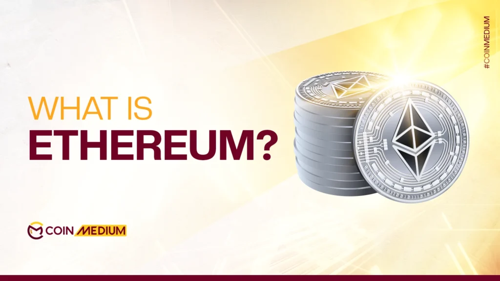 What is Ethereum?